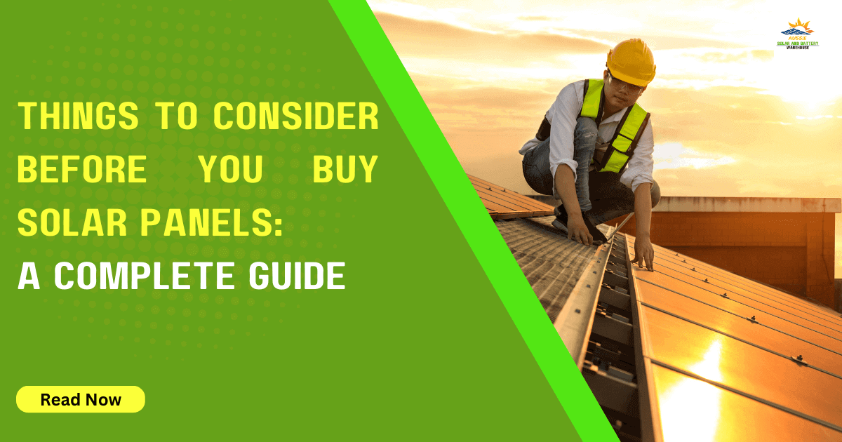 Things to Consider Before You Buy Solar Panels